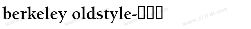 berkeley oldstyle字体转换